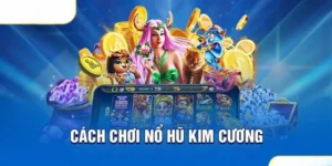 Trò Chơi Kim Cương Tại HappyLuke: Đỉnh Cao Nổ Hũ Đầy Hấp Dẫn